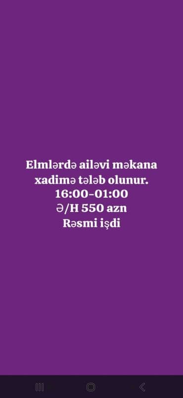 Təhsil, elm: Xadimə tələb olunur, Növbəli qrafik, Aylıq ödəniş lalafo.az -da — 2 Təhsil, elm: Xadimə tələb olunur, Növbəli qrafik, Aylıq ödəniş — 2