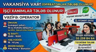 Çağrı mərkəzi operatoru tələb olunur, Yalnız qadınlar üçün, 30-45 yaş, Təcrübəsiz lalafo.az -da Çağrı mərkəzi operatoru tələb olunur, Yalnız qadınlar üçün, 30-45 yaş, Təcrübəsiz