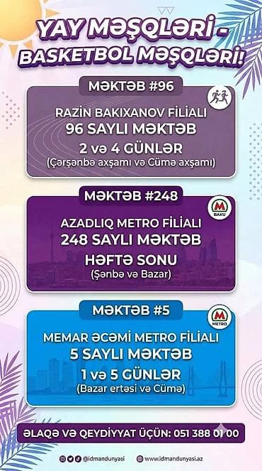 Yay məşqləri – Basketbol məşqləri Məkan və qruplar: - Məktəb #96 lalafo.az -da Yay məşqləri – Basketbol məşqləri Məkan və qruplar: - Məktəb #96