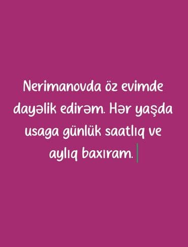 Öz evimde dayelik edirem. Təcrübəliyəm. Hər yaşda uşağa baxıram lalafo.az -da Öz evimde dayelik edirem. Təcrübəliyəm. Hər yaşda uşağa baxıram