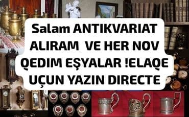 🔶️ Salam antikvariat ve qedimi eşyalar aliram! 🔷️Внимание покупаю lalafo.az -da 🔶️ Salam antikvariat ve qedimi eşyalar aliram! 🔷️Внимание покупаю
