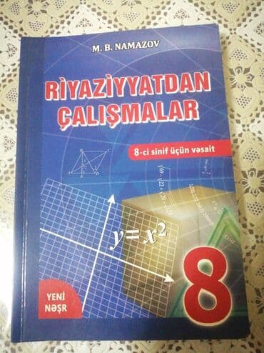 Riyaziyyat namazov 8ci sinif satılır. İçi tər-təmizdir, qatı belə lalafo.az -da Riyaziyyat namazov 8ci sinif satılır. İçi tər-təmizdir, qatı belə
