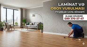 Laminat və oboy vurulması – peşəkar usta xidməti. Xidmətlər: - lalafo.az -da Laminat və oboy vurulması – peşəkar usta xidməti. Xidmətlər: -