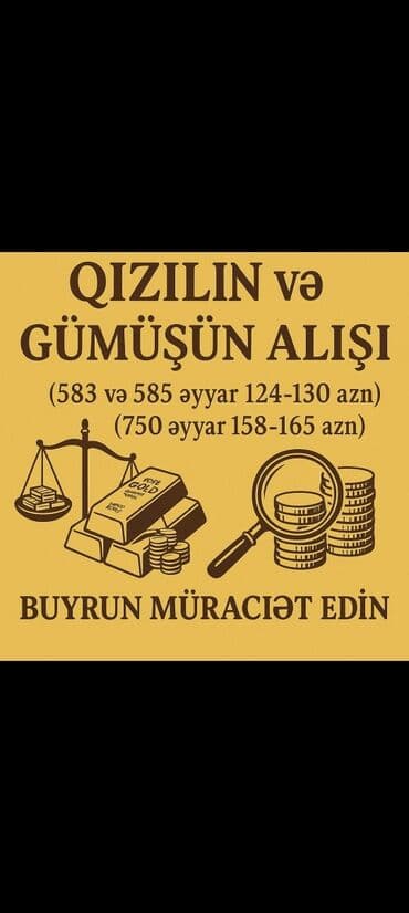 Qızıl və gümüş alışı xidməti - Qızıl və gümüş məmulatlarının peşəkar lalafo.az -da Qızıl və gümüş alışı xidməti - Qızıl və gümüş məmulatlarının peşəkar