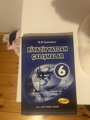 Məhsul: Riyaziyyatdan Çalışmalar – 6-cı sinif Müəllif: M.B. Namazov lalafo.az -da Məhsul: Riyaziyyatdan Çalışmalar – 6-cı sinif Müəllif: M.B. Namazov