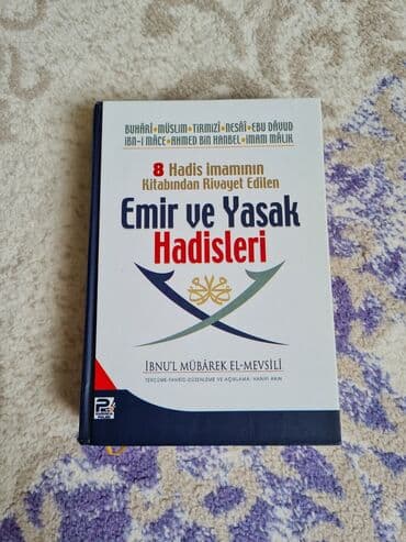 Məhsul: Kitab – “Emir və Yasak Hadisleri” Məzmun: - 8 hədis imamının lalafo.az -da Məhsul: Kitab – “Emir və Yasak Hadisleri” Məzmun: - 8 hədis imamının