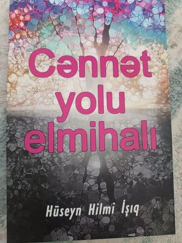 Kitab – “Cənnət yolu elmihalı” Müəllif: Hüseyn Hilmi Işıq Vəziyyəti lalafo.az -da Kitab – “Cənnət yolu elmihalı” Müəllif: Hüseyn Hilmi Işıq Vəziyyəti