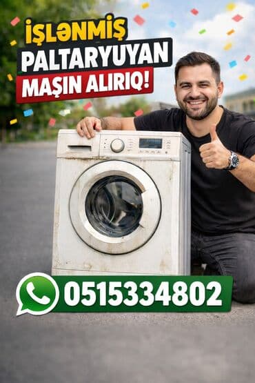 Xidmət: İstənilən markalı işlənmiş paltaryuyan maşınların qəbulu - Ön lalafo.az -da Xidmət: İstənilən markalı işlənmiş paltaryuyan maşınların qəbulu - Ön