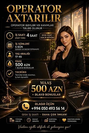 Çağrı mərkəzi operatoru tələb olunur, 18-29 yaş, Təcrübəsiz, Aylıq ödəniş lalafo.az -da Çağrı mərkəzi operatoru tələb olunur, 18-29 yaş, Təcrübəsiz, Aylıq ödəniş