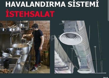Havalandırma Sistemi – İstehsalat - Peşəkar mətbəxlər, restoranlar lalafo.az -da Havalandırma Sistemi – İstehsalat - Peşəkar mətbəxlər, restoranlar