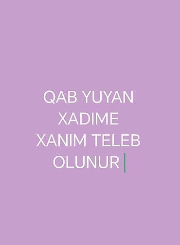 Qabyuyan tələb olunur lalafo.az -da Qabyuyan tələb olunur