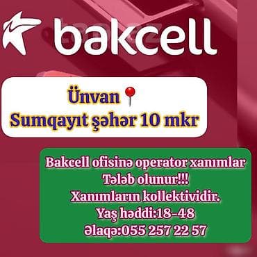 Çağrı mərkəzi operatoru tələb olunur, Yalnız qadınlar üçün, 18-29 yaş lalafo.az -da Çağrı mərkəzi operatoru tələb olunur, Yalnız qadınlar üçün, 18-29 yaş