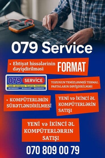 079 Service – Kompüter və noutbuk xidmətləri Xidmətlər: - Format və lalafo.az -da 079 Service – Kompüter və noutbuk xidmətləri Xidmətlər: - Format və