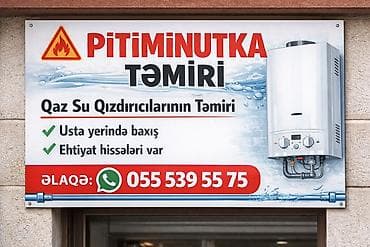 Pitiminutkaların (su qızdırıcıları) peşəkar təmiri və profilaktikası lalafo.az -da Pitiminutkaların (su qızdırıcıları) peşəkar təmiri və profilaktikası