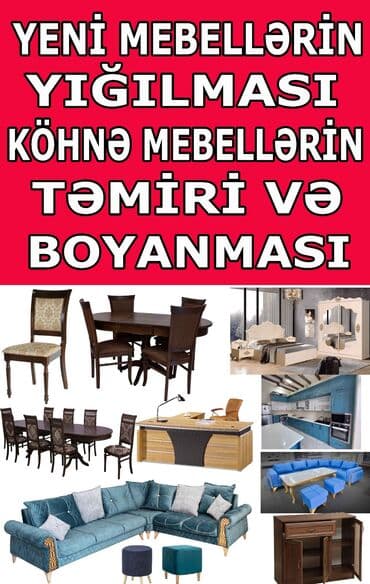 Xidmət: Yeni mebellərin yığılması, köhnə mebellərin təmiri və lalafo.az -da Xidmət: Yeni mebellərin yığılması, köhnə mebellərin təmiri və