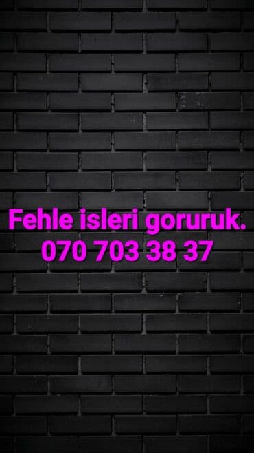 Fehle isleri goruruk. 2 neferik. ise baxib razilasib isleyirik lalafo.az -da Fehle isleri goruruk. 2 neferik. ise baxib razilasib isleyirik