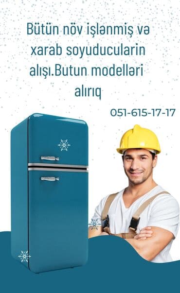 Ремонт холодильников, морозильников: Xidmət: Bütün növ işlənmiş və nasaz soyuducuların alışı Təsvir: - Hər at lalafo.az — 1 Ремонт холодильников, морозильников: Xidmət: Bütün növ işlənmiş və nasaz soyuducuların alışı Təsvir: - Hər — 1