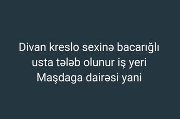 Vakansiya: Divan-kreslo sexinə bacarıqlı usta Təsvir: - Divan və lalafo.az -da Vakansiya: Divan-kreslo sexinə bacarıqlı usta Təsvir: - Divan və