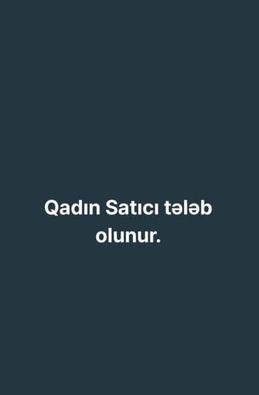 Satış məsləhətçisi tələb olunur, Yalnız qadınlar üçün lalafo.az -da Satış məsləhətçisi tələb olunur, Yalnız qadınlar üçün