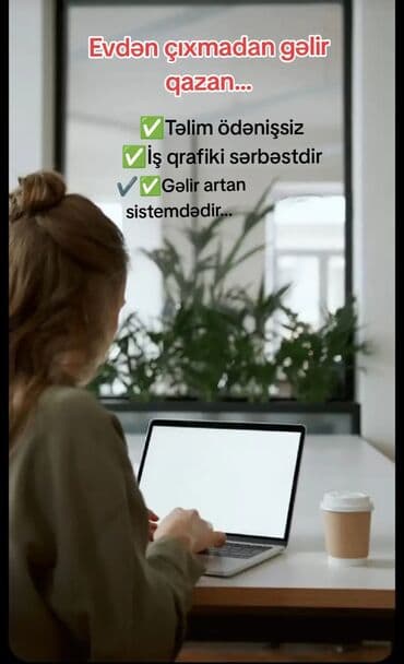 Xanımlar üçün Evdən çıxmadan gəlir qazanmaq üçün onlayn iş imkanı lalafo.az -da Xanımlar üçün Evdən çıxmadan gəlir qazanmaq üçün onlayn iş imkanı