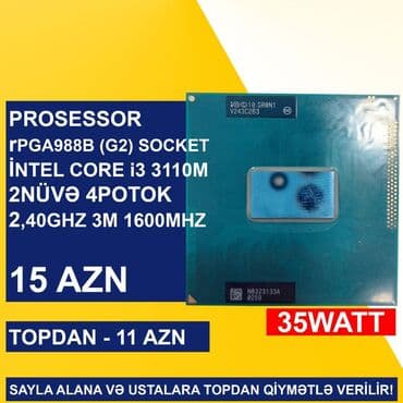 Korpuslar: Prosessor Intel Core i3 Prosessor “LGA rPGA988B (Socket G2) İntel Core i3 3110M”, 4 nüvə, İşlənmiş lalafo.az -da — 1 Korpuslar: Prosessor Intel Core i3 Prosessor “LGA rPGA988B (Socket G2) İntel Core i3 3110M”, 4 nüvə, İşlənmiş — 1