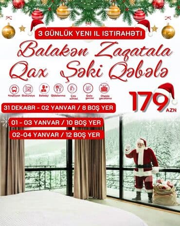 3 günlük Yeni İl istirahəti – Balakən, Zaqatala, Qax, Şəki, Qəbələ lalafo.az -da 3 günlük Yeni İl istirahəti – Balakən, Zaqatala, Qax, Şəki, Qəbələ