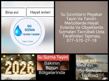 Xidmət: Su sızmalarının təyini və təmiri - Mənzillər, həyət evləri və lalafo.az -da Xidmət: Su sızmalarının təyini və təmiri - Mənzillər, həyət evləri və