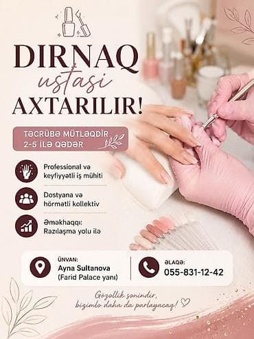 Dırnaq ustası tələb olunur, Fiks edilmiş ödəniş, 3-5 illik təcrübə lalafo.az -da Dırnaq ustası tələb olunur, Fiks edilmiş ödəniş, 3-5 illik təcrübə