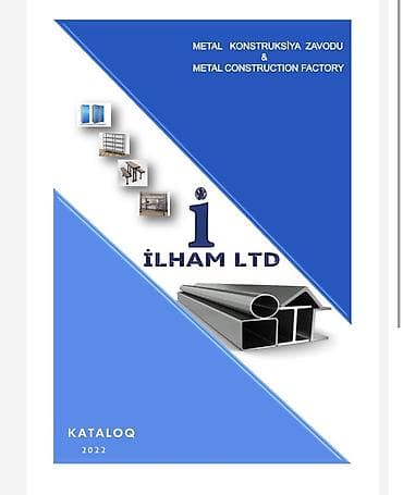 İlham LTD – Metal Konstruksiya Zavodu və metal məmulatların istehsalı lalafo.az -da İlham LTD – Metal Konstruksiya Zavodu və metal məmulatların istehsalı