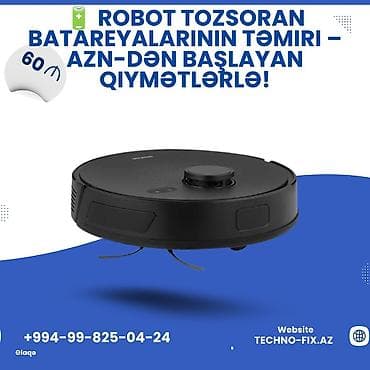 Robot tozsoranların batareylarının yenisi ilə əvəz olunması ən yüksək lalafo.az -da Robot tozsoranların batareylarının yenisi ilə əvəz olunması ən yüksək