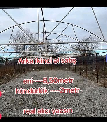 Arka (istixana karkası) – ikinci əl - Konstruksiya: metal borulardan lalafo.az -da Arka (istixana karkası) – ikinci əl - Konstruksiya: metal borulardan