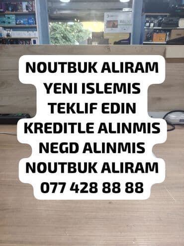 ƏN YUKSEK QİYMƏTƏ NOUTBUK ALİSİ lalafo.az -da ƏN YUKSEK QİYMƏTƏ NOUTBUK ALİSİ