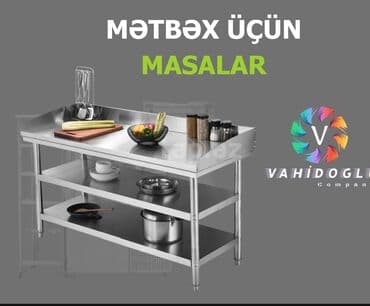 Paslanmayan poladdan hazırlanmış peşəkar mətbəx masaları lalafo.az -da Paslanmayan poladdan hazırlanmış peşəkar mətbəx masaları