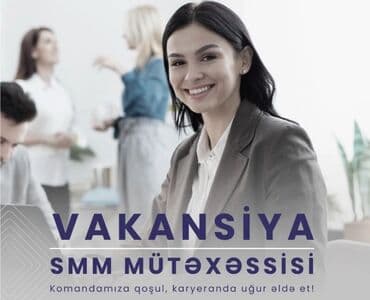 SMM menecer tələb olunur, 30-45 yaş, Təcrübəsiz lalafo.az -da SMM menecer tələb olunur, 30-45 yaş, Təcrübəsiz