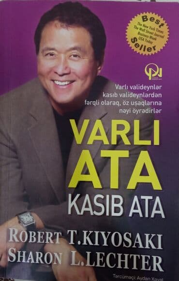 Kitab: “Varlı Ata, Kasıb Ata” Müəlliflər: Robert T. Kiyosaki, Sharon lalafo.az -da Kitab: “Varlı Ata, Kasıb Ata” Müəlliflər: Robert T. Kiyosaki, Sharon