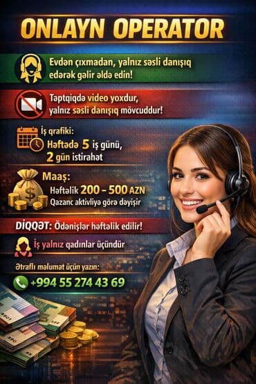 Çağrı mərkəzi operatoru tələb olunur, Yalnız qadınlar üçün, İstənilən yaş, Təcrübəsiz, Həftəlik ödəniş lalafo.az -da Çağrı mərkəzi operatoru tələb olunur, Yalnız qadınlar üçün, İstənilən yaş, Təcrübəsiz, Həftəlik ödəniş