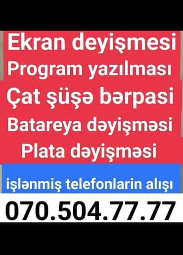 Telefonlarin temiri. Zemanetli. Telefon, Samsung, Galaxy, Redmi lalafo.az -da Telefonlarin temiri. Zemanetli. Telefon, Samsung, Galaxy, Redmi