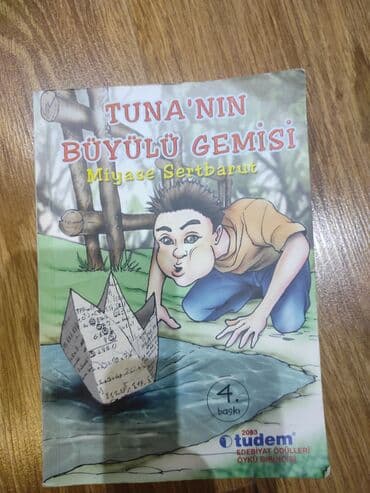 Kitab: “Tuna’nın Büyülü Gemisi” Müəllif: Miyase Sertbarut Nəşriyyat lalafo.az -da Kitab: “Tuna’nın Büyülü Gemisi” Müəllif: Miyase Sertbarut Nəşriyyat