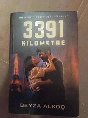 Məhsul: Kitab – “3391 Kilometrə” Müəllif: Beyza Alkoç Janr: Romantik lalafo.az -da Məhsul: Kitab – “3391 Kilometrə” Müəllif: Beyza Alkoç Janr: Romantik