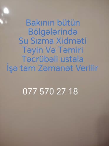Xidmət: Su sızmasının təyini və təmiri Təsvir: - Bakının bütün lalafo.az -da Xidmət: Su sızmasının təyini və təmiri Təsvir: - Bakının bütün
