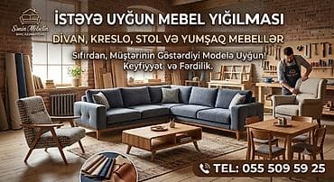 İstəyə uyğun mebel yığılması xidməti - Divan, kreslo, stol və yumşaq lalafo.az -da İstəyə uyğun mebel yığılması xidməti - Divan, kreslo, stol və yumşaq