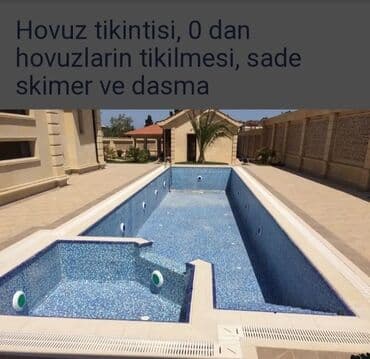 Бассейны: Hovuz tikintisi və üzlənməsi xidməti - 0-dan hovuzların at lalafo.az — 3 Бассейны: Hovuz tikintisi və üzlənməsi xidməti - 0-dan hovuzların — 3