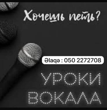 Vokal dərsləri - Səslə işləmə, düzgün nəfəs texnikası və intonasiya - lalafo.az -da Vokal dərsləri - Səslə işləmə, düzgün nəfəs texnikası və intonasiya -