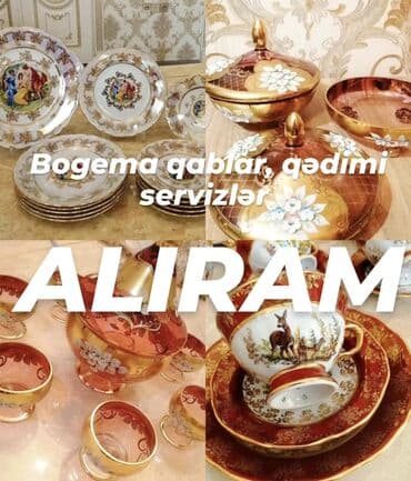 Qədimi qablar, servizlər, bogema qablar alıram lalafo.az -da Qədimi qablar, servizlər, bogema qablar alıram