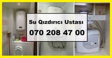 Su qızdırıcı Ustası. Quraşdırma, Diaqnostika, Unvanda Təmir. Santexnik lalafo.az -da Su qızdırıcı Ustası. Quraşdırma, Diaqnostika, Unvanda Təmir. Santexnik