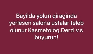 Bayıl qəsəbəsində, yol kənarında yerləşən salona ustalar axtarılır lalafo.az -da Bayıl qəsəbəsində, yol kənarında yerləşən salona ustalar axtarılır
