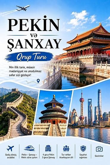 Qrup Turları – Pekin və Şanxay, Qara dəniz (Samsun–Trabzon) lalafo.az -da Qrup Turları – Pekin və Şanxay, Qara dəniz (Samsun–Trabzon)