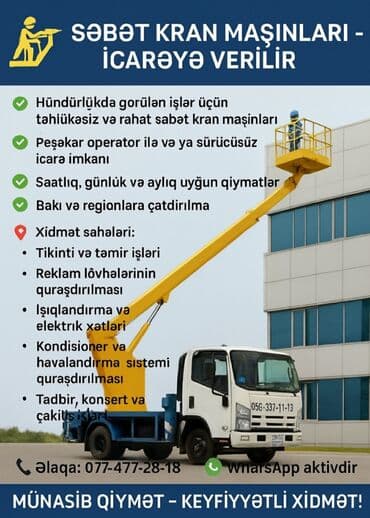 Səbət kran maşınları – icarəyə verilir Xüsusiyyətlər: - Hündürlükdə lalafo.az -da Səbət kran maşınları – icarəyə verilir Xüsusiyyətlər: - Hündürlükdə