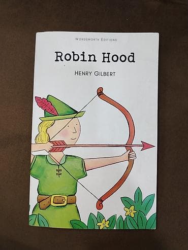 Məhsul: Kitab – “Robin Hood” Müəllif: Henry Gilbert Nəşriyyat lalafo.az -da Məhsul: Kitab – “Robin Hood” Müəllif: Henry Gilbert Nəşriyyat