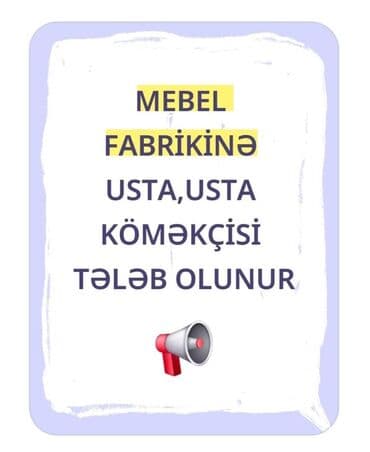 “Mebel istehsalı üzrə usta” vəzifəsinə vakansiya elan edir. Əmək lalafo.az -da “Mebel istehsalı üzrə usta” vəzifəsinə vakansiya elan edir. Əmək